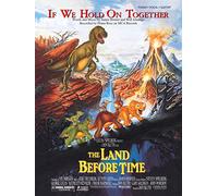 If We Hold On Together (from The Land Before Time)