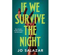 If We Survive the Night (The Dead Weight)
