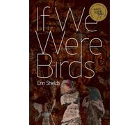 If We Were Birds