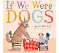 If We Were Dogs