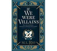 If We Were Villains - Illustrated Edition: The sensational TikTok Book Club pick