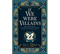 If We Were Villains - Illustrated Edition: The sensational TikTok Book Club pick