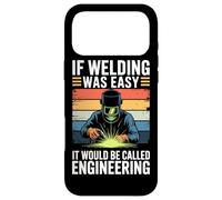 If Welding Was Easy It Would Be Called Engineering Case for iPhone 17 Pro Max