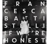 If We're Honest Deluxe Edition by Battistelli, Francesca [Music CD]