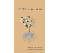If & When We Wake