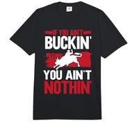 If You Aint Buckin You Aint Nothin Bull Riding Comfort Colors Adult Heavyweight T-Shirt