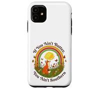 If You Ain't Butter You Ain't Southern Cooking Pun Case for iPhone 11