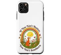 If You Ain't Butter You Ain't Southern Cooking Pun Case for iPhone 11 Pro Max