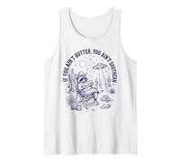 If You Ain't Butter You Ain't Southern Cooking Tank Top