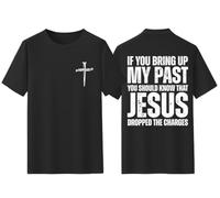 If You Bring Up My Past You Should Know Jesus Dropped The Charges Shirt Black