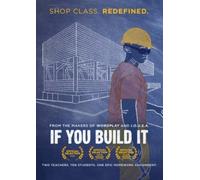 If You Build It