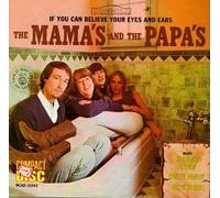If You Can Believe Your Eyes & Ears Original recording remastered Edition by Mamas & Papas (1998) Audio CD