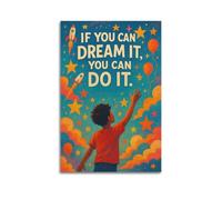 If You Can Dream It You Can Do It Starry Sky Kid Wall Art, Dream To Action Motivational Decor Painting for Kids Room And Office Artistic Wall Mural Modern Hanging Decor Poster24x36inch(60x90cm)