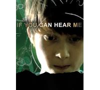 If You Can Hear Me