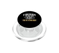 If You Can Read The Crop Rows You're Flying Right Aviation PopSockets PopGrip for MagSafe