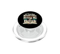 If You Can Read This Book Lover Humor PopSockets PopGrip for MagSafe