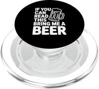 If You Can Read This Bring Me A Beer PopSockets PopGrip for MagSafe