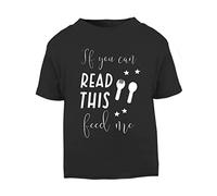 If You can Read This Feed me [BBY6] Short Sleeve Cotton Toddler t Shirt, 1-2 Years, Black