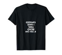 If You Can Read This I Have Capsized Funny Tee T-Shirt
