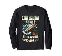 If You Can Read This I Have Wiped Out Funny Surfer Long Sleeve T-Shirt