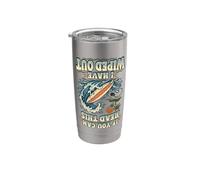 If You Can Read This I Have Wiped Out Funny Surfer Stainless Steel Insulated Tumbler