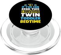 If You Can Read This I Survived Twin Toddler Bedtime Mom PopSockets PopGrip for MagSafe
