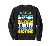 If You Can Read This I Survived Twin Toddler Bedtime Mom Sweatshirt