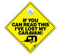 If You Can Read This I've Lost My Caravan Car Sign, Joke Car Sign