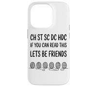 If You Can Read This Lets Be Friends Crochet Lover Yarn Case for iPhone 14 Pro