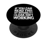 If You Can Read This My Cloak Failed - PopSockets Adhesive PopGrip