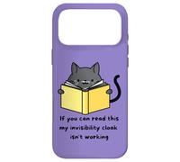 If You Can Read This My Invisibility Cloak Isn't Working Case for iPhone 17 Pro Max