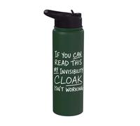 If You Can Read This My Invisibility Cloak Isnt Working Stainless Steel Insulated Water Bottle
