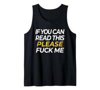 If You Can Read This Please F-k Me Funny Bachelor Party Tank Top