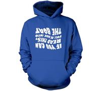 If You Can Read This, Pull Me Back Into The Boat - Unisex Hoodie - sail Sailing Sailor - Age 12/13 Blue
