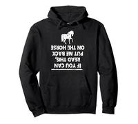 If You Can Read This Put Me Back on Horse Pullover Hoodie, Adult Unisex, Black, X-Large