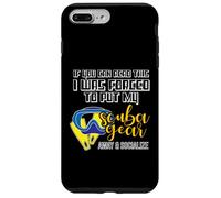 If You Can Read This Put My Scuba Gear Away - Scuba Diver Case for iPhone 7 Plus/8 Plus