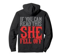 If You Can Read This She Fell Off Funny Motorcyclist Biker Pullover Hoodie
