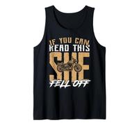 if you can read this she fell off motorcycle for girls women Tank Top