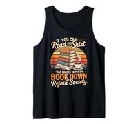 If You Can Read This Shirt Book Down Tank Top
