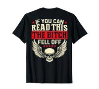 If You Can Read This The Bitch Fell Off Biker Back Print T-Shirt