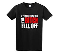 If You Can Read This The Bitch Fell Off Cotton Summer T-Shirt Graphics Tee Black Tee Shirt 3XL
