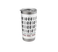 If You Can Read This You are Too Binary Code Prgrammer Stainless Steel Insulated Tumbler