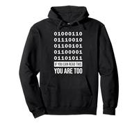 If You Can Read This, you are too - Binary Freak Design Pullover Hoodie