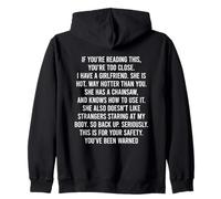 If You Can Read This You Are Too Close Zip Hoodie