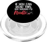 If You Can Read This You Survived My Needle PopSockets PopGrip for MagSafe