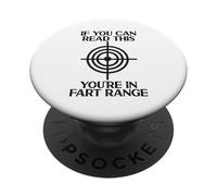 If You Can Read This You're In Fart Range PopSockets Adhesive PopGrip