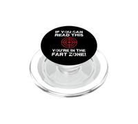 If You Can Read This You're In Fart Range PopSockets PopGrip for MagSafe