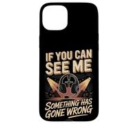 If You Can See Me Something Has Gone Wrong Stage Crew Case for iPhone 15 Plus