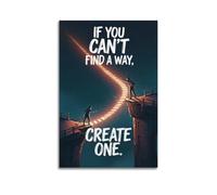 If You Cant Find A Way Create One Motivational Wall Art, Glowing Path Scene Decor Canvas Print for Home Office And Teen Bedroom Artistic Wall Mural Modern Hanging Decor Poster16x24inch(40x60cm)