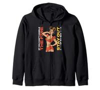 If you can't handle the fire, stay out of my way. Zip Hoodie